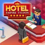 تحميل لعبة Hotel Empire Tycoon مهكرة اخر اصدار