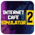 تحميل لعبة Internet Cafe Simulator 2 مهكرة وكاملة